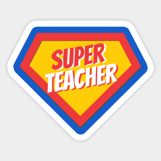 Teacher Gifts | Super Teacher Sticker